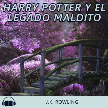 Audiolibro Harry Potter y el legado maldito de J.K. Rowling gratis en español