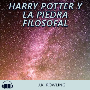 Audiolibro Harry Potter y la piedra filosofal de J.K. Rowling gratis en español