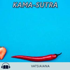 Audiolibro Kama-sutra de Vatsiaiana gratis en español
