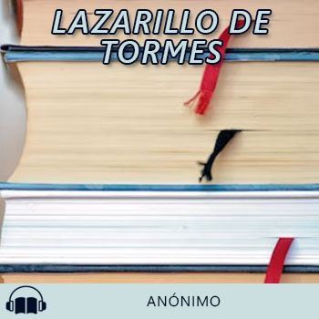 Audiolibro Lazarillo de Tormes de Anónimo gratis en español