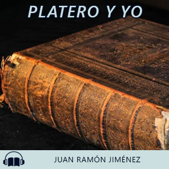 Audiolibro Platero y Yo de Juan Ramón Jiménez gratis en español