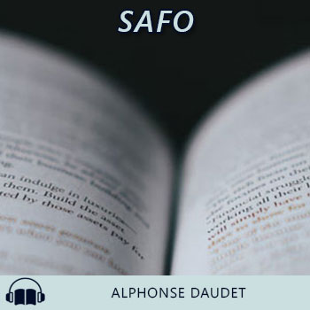 Audiolibro Safo de Alphonse Daudet gratis en español