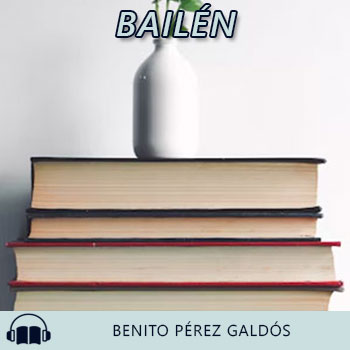Audiolibro  de Benito Pérez Galdós gratis en español