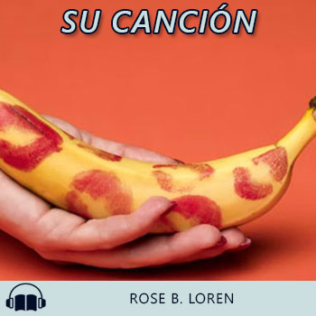 Audiolibro  de Rose B. Loren gratis en español